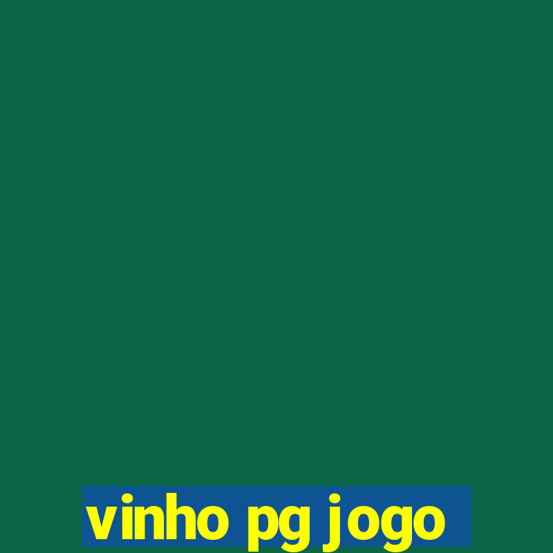 vinho pg jogo